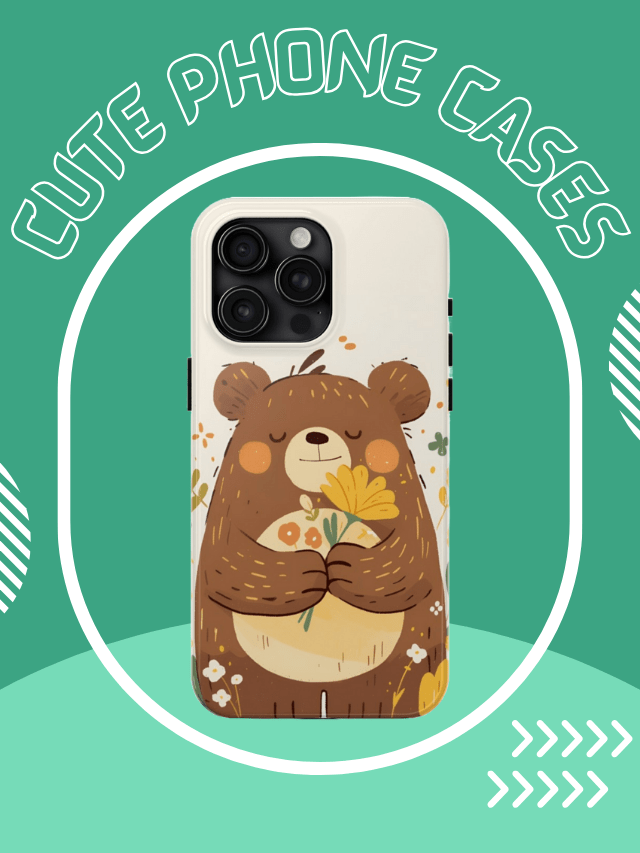 Cute Phone Cases That Will Make You Swoon